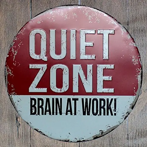 металлическая жестяная вывеска Quiet Zone Мозг за работой, круглая, подходит для дома и кухни, бара, кафе, гаража, настенный декор в стиле ретро, винтаж Диаметр 12
